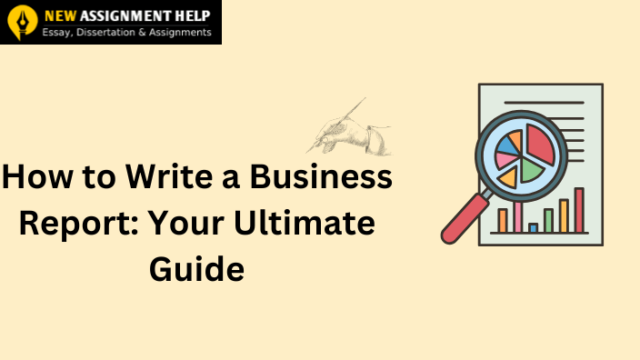 How to Write a Business Report in UK